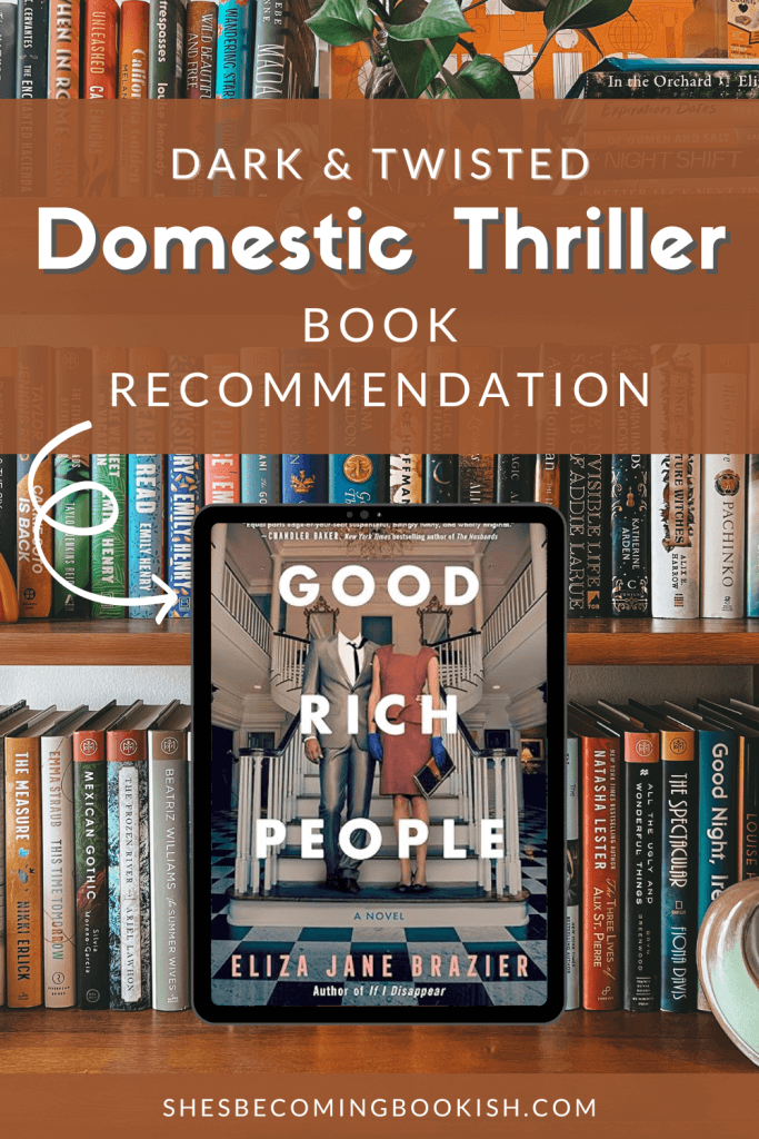 Good Rich People Book Review